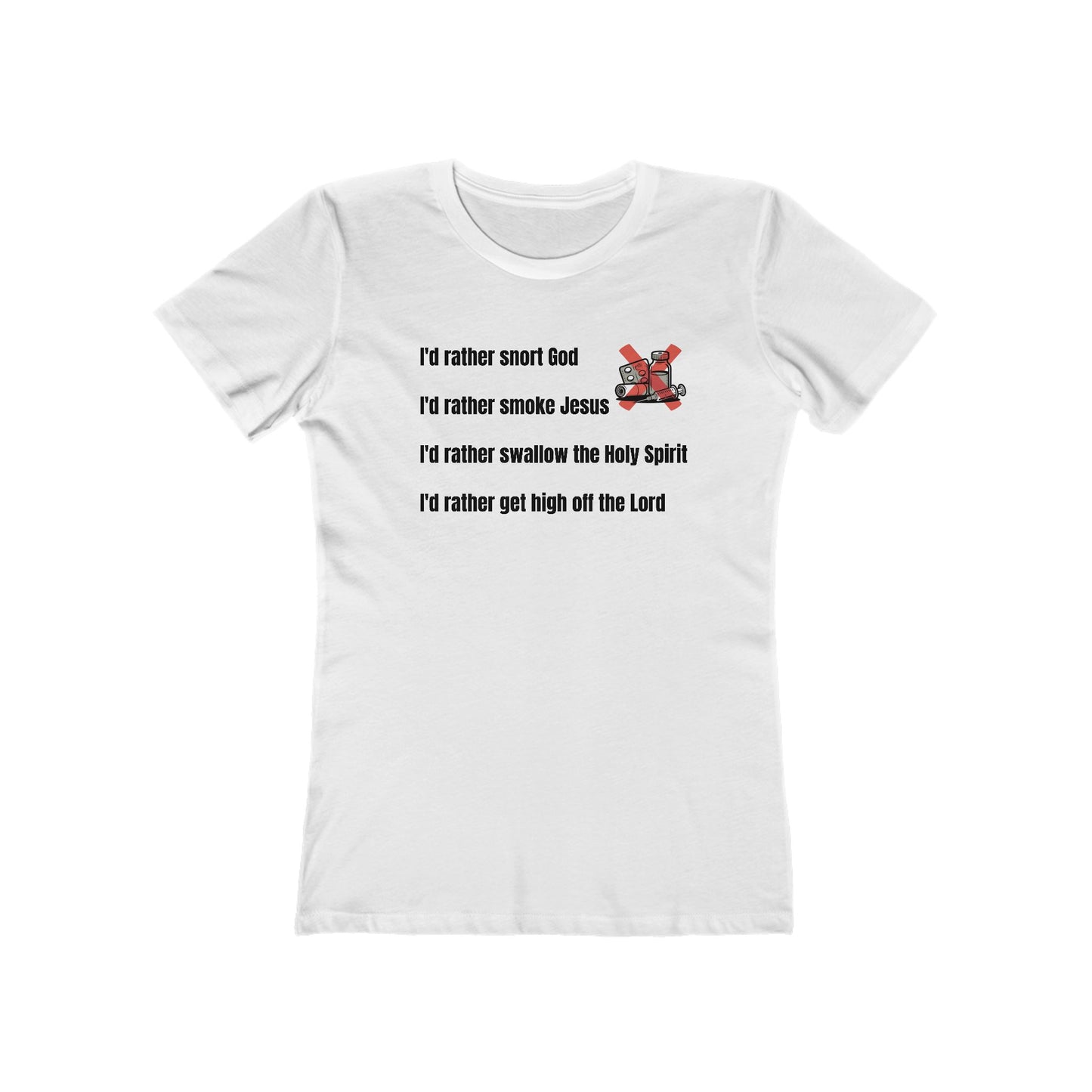 Inspirational Boyfriend Tee, Funny T-Shirt for Women, Casual Wear, Gift for Her, Christian Apparel, Sayings Tee