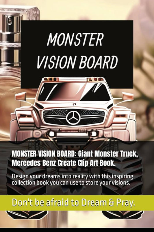 Monster Vision Board
