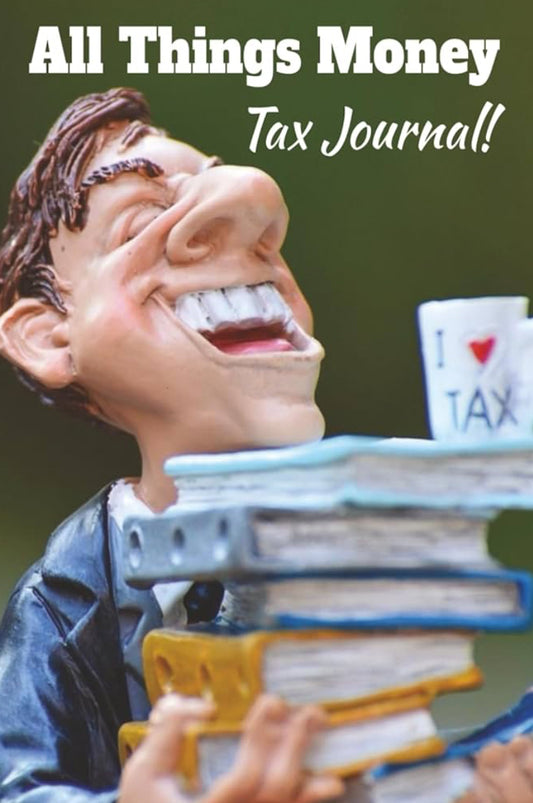 All Things Money Tax Journal