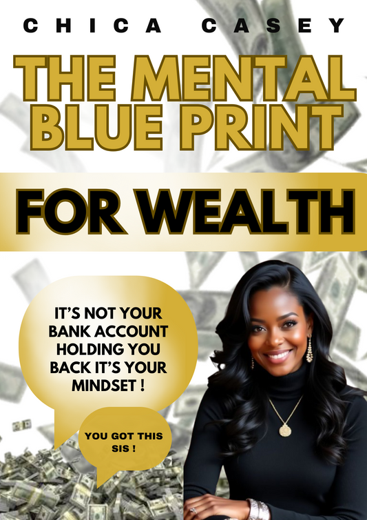 The Mental Blue Print For Wealth | E-Book